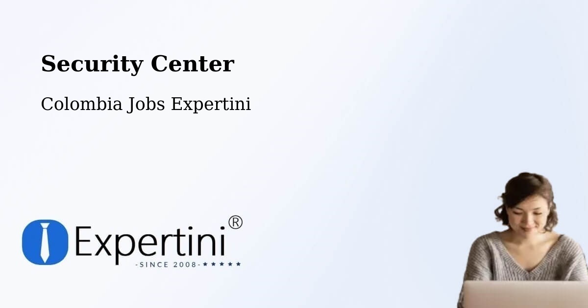 Security & Compliance – Distracción - Colombia Jobs Expertini